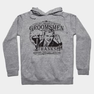 Thank You Groomsman Hoodie